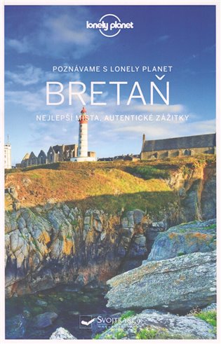 Poznáváme Bretaň - Lonely Planet koupíte na Kosmas.cz