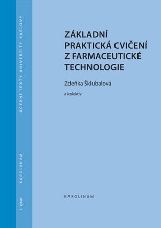 Kniha Základní praktická cvičení z farmaceutické technologie [E-kniha]