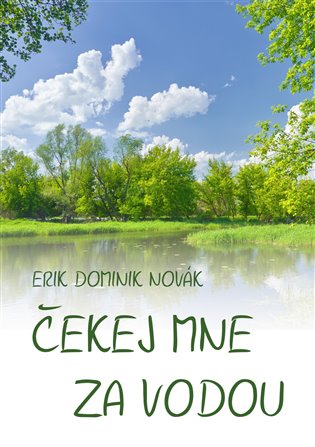 Čekej mne za vodou