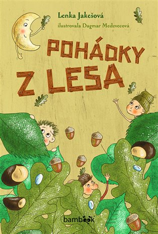 Pohádky z lesa koupíte na Kosmas.cz