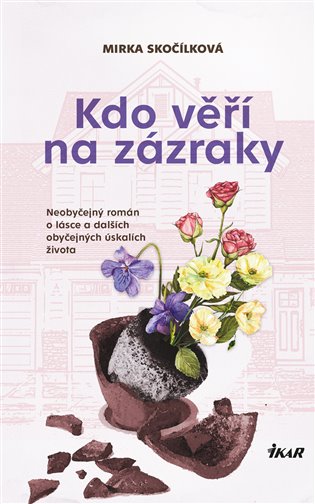 Kniha Kdo věří na zázraky - [E-kniha]