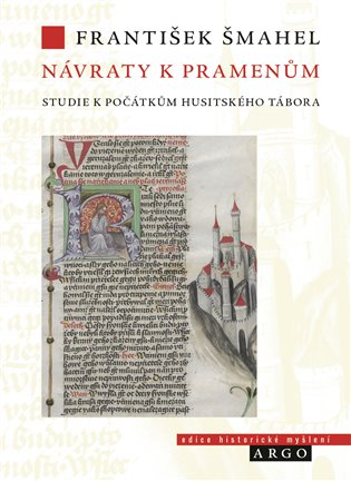 Návraty k pramenům - Počátky husitského Tábora koupíte na Kosmas.cz