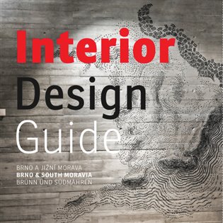 Interiror Design Guide - kolektiv autorů