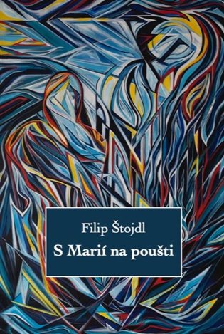 S Marií na poušti koupíte na Kosmas.cz