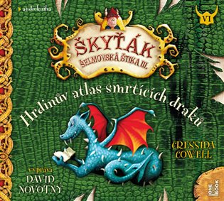 Kniha Hrdinův atlas smrtících draků (Škyťák Šelmovská Štika III.)