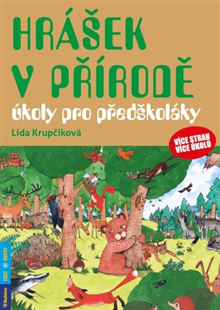 Hrášek v přírodě - úkoly pro předškoláky koupíte na Kosmas.cz