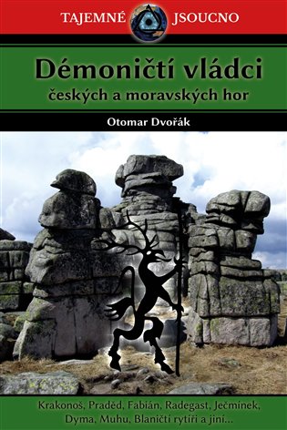 Démoničtí vládci českých a moravských hor koupíte na Kosmas.cz