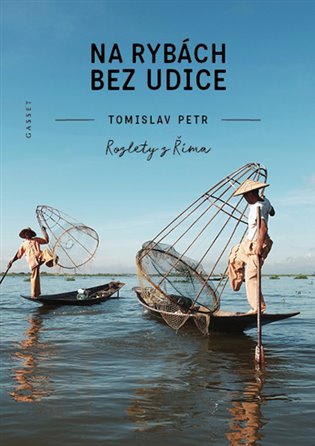 Na rybách bez udice