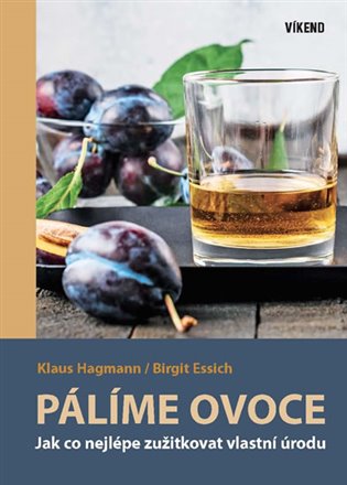 Pálíme ovoce, 3. vydání koupíte na Kosmas.cz