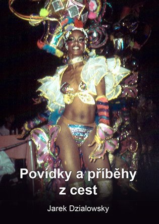 Povídky a příběhy z cest