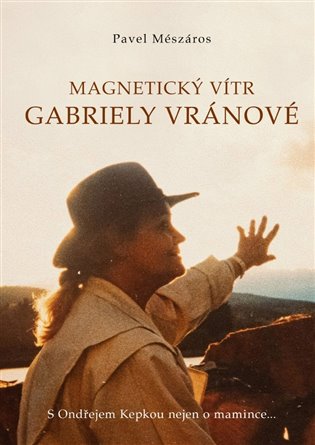 Magnetický vítr Gabriely Vránové koupíte na Kosmas.cz