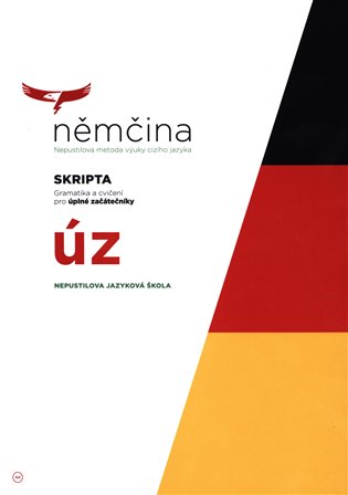 Němčina - SKRIPTA Gramatika a cvičení pro úplné začátečníky koupíte na Kosmas.cz