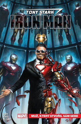 Tony Stark - Iron man 1: Muž, který stvořil sám sebe