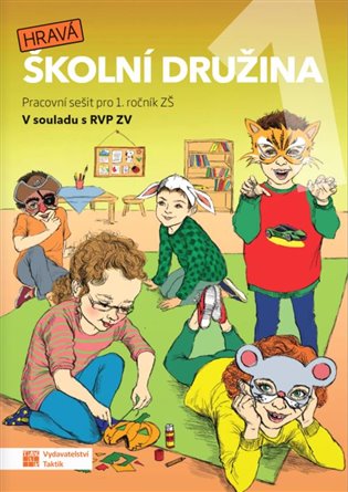 Hravá školní družina 1 koupíte na Kosmas.cz