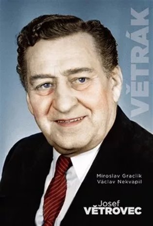 Větrák - Josef Větrovec koupíte na Kosmas.cz