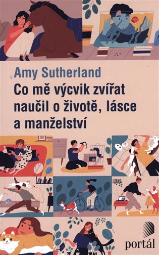 Co mě výcvik zvířat naučil o životě, lásce a manželství koupíte na Kosmas.cz