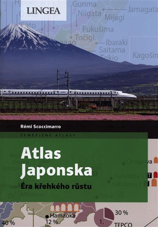 Atlas Japonska - Éra křehkého růstu koupíte na Kosmas.cz