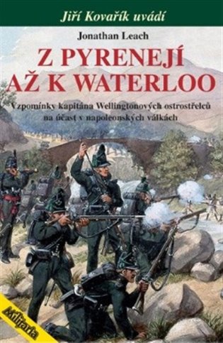 Z Pyrenejí až k Waterloo - Jonathan Leach
