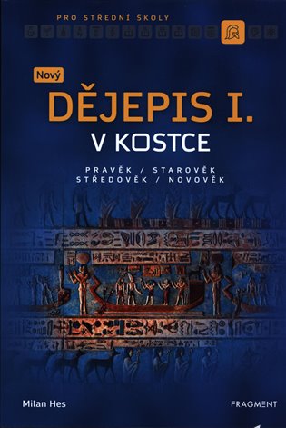 Nový dějepis v kostce pro SŠ I. koupíte na Kosmas.cz