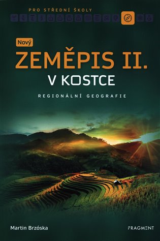 Nový zeměpis v kostce pro SŠ II. koupíte na Kosmas.cz