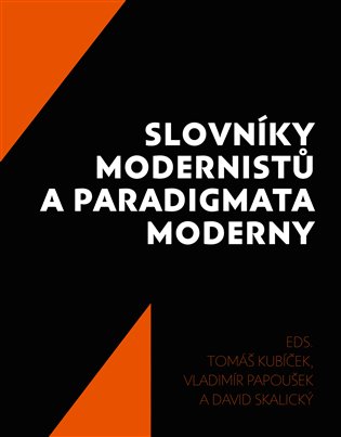 Slovníky modernistů a paradigmata moderny koupíte na Kosmas.cz
