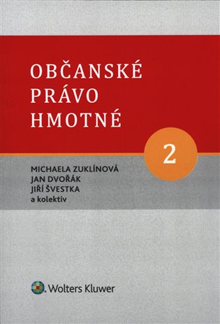 Občanské právo hmotné 2 - Díl druhý: Rodinné právo