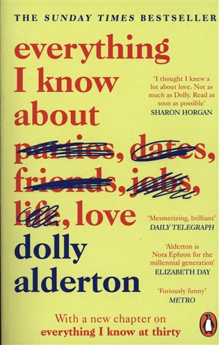 Everything I Know About Love