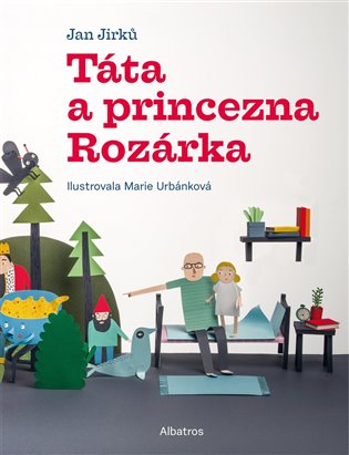 Táta a princezna Rozárka koupíte na Kosmas.cz
