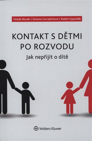 Kontakt s dětmi po rozvodu koupíte na Kosmas.cz