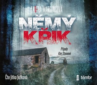 Případy Kim Stoneové 1: Němý křik koupíte na Kosmas.cz