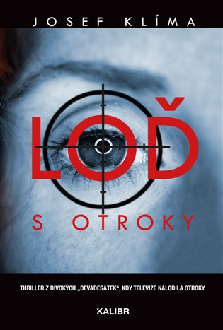 Kniha Loď s otroky