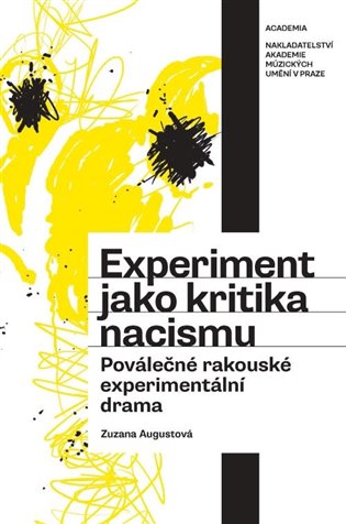 Experiment jako kritika nacismu koupíte na Kosmas.cz