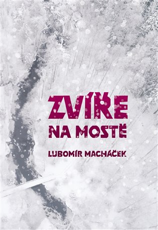 Zvíře na mostě koupíte na Kosmas.cz