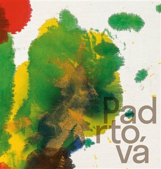 Ludmila Padrtová – Krajinou k abstrakci koupíte na Kosmas.cz