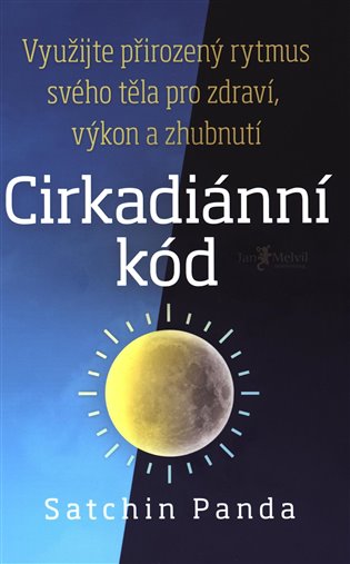 Cirkadiánní kód - Využijte přirozený rytmus těla pro zdraví, výkon a zhubnutí koupíte na Kosmas.cz