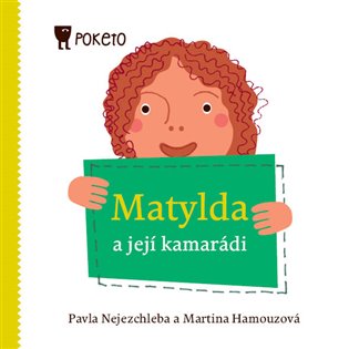 Matylda a její kamarádi