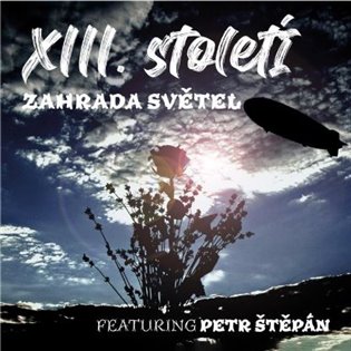Kniha XIII. století: Zahrada světel