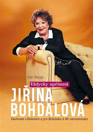 Vždycky upřímná Jiřina Bohdalová koupíte na Kosmas.cz