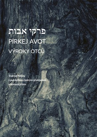 Kniha Pirkej avot, Výroky otců