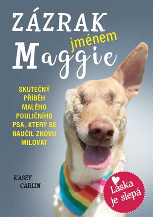 Zázrak jménem Maggie koupíte na Kosmas.cz