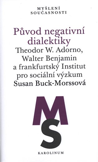 Původ negativní dialektiky koupíte na Kosmas.cz