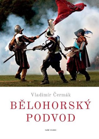 Bělohorský podvod koupíte na Kosmas.cz