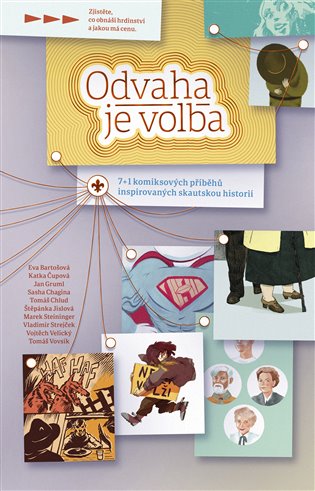 Odvaha je volba koupíte na Kosmas.cz