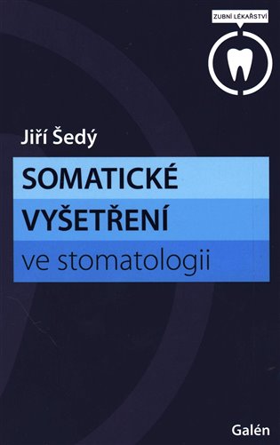 Somatické vyšetření ve stomatologii koupíte na Kosmas.cz