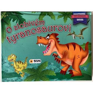 Kniha O zlobivém tyranosaurovi