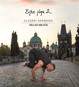 Žijte jógu 2 - Hledání harmonie koupíte na Kosmas.cz