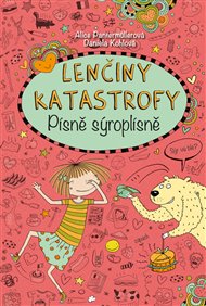 Lenčiny katastrofy -  Písně sýroplísně - Alice Pantermüllerová