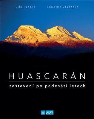 Huascarán - zastavení po padesáti letech koupíte na Kosmas.cz