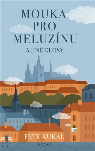 Kniha Mouka pro meluzínu a jiné glosy - [E-kniha]