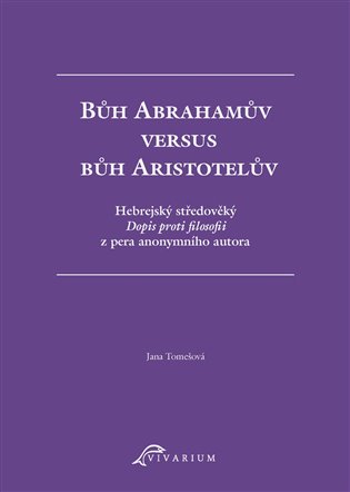 Bůh Abrahamův versus bůh Aristotelův